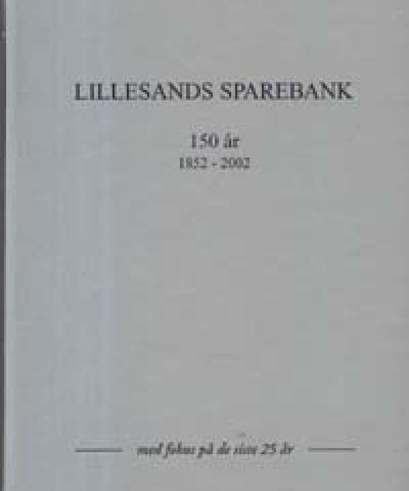 Lillesand sparekasse 150 år