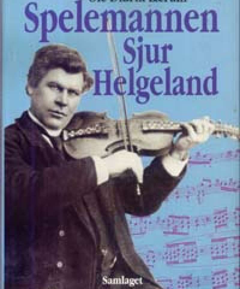 Spelemannen Sjur Helgeland