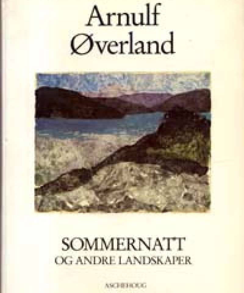 Sommernatt og andre landskaper