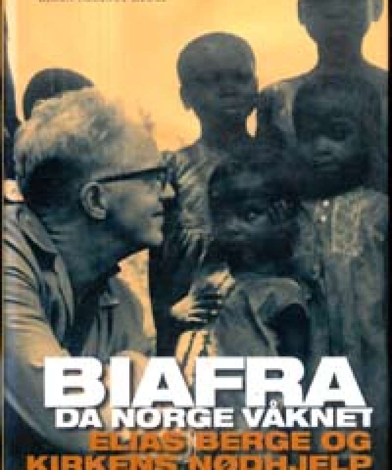 Biafra - Da Norge våknet
