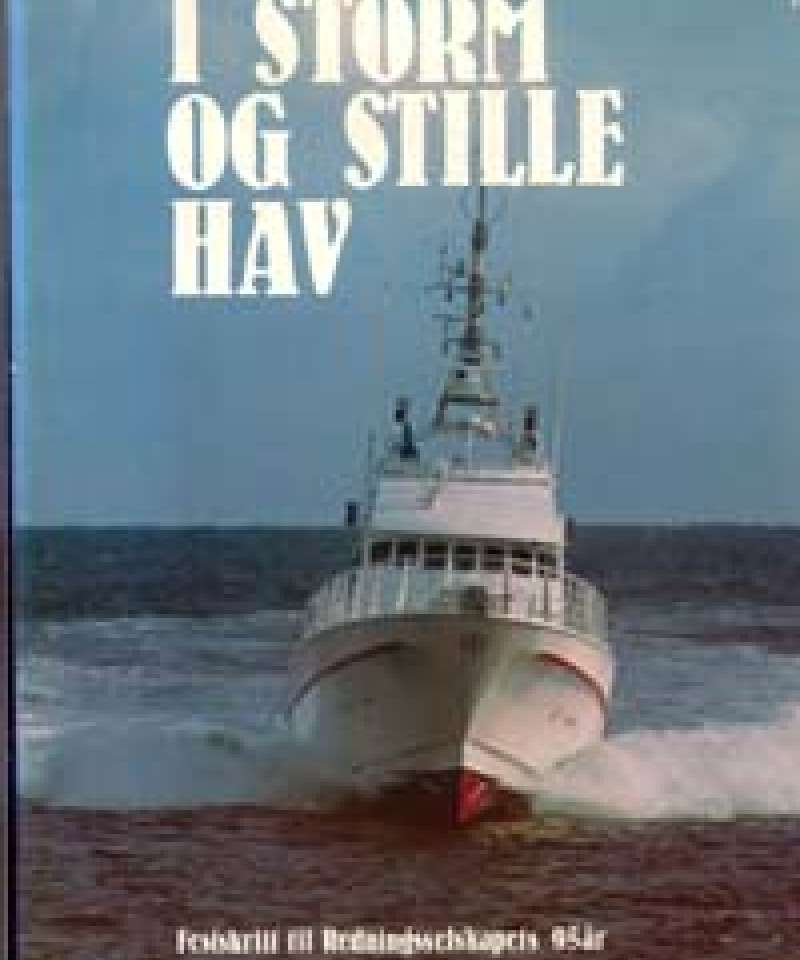 I storm og stille hav