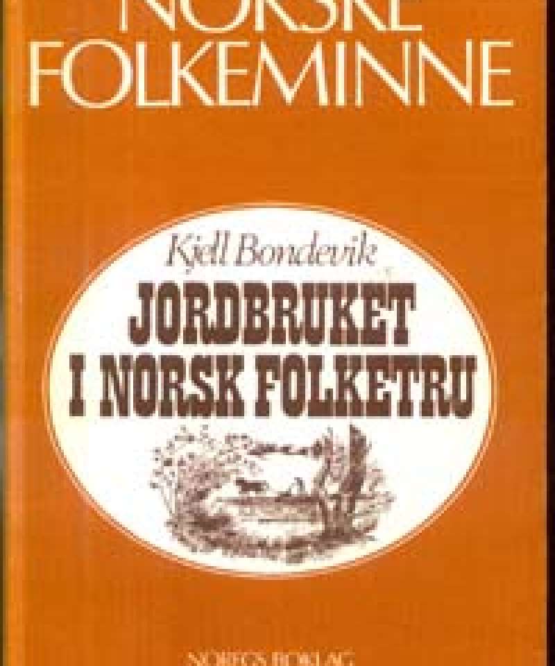 Jordbruket i norsk folketru