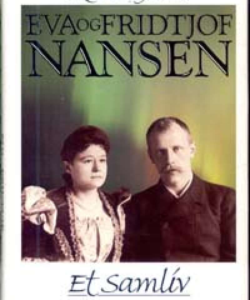 Eva og Fridtjof Nansen