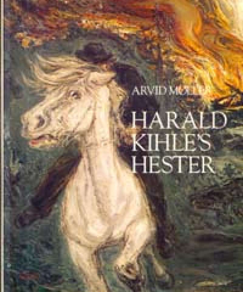 Harald Kihle's hester