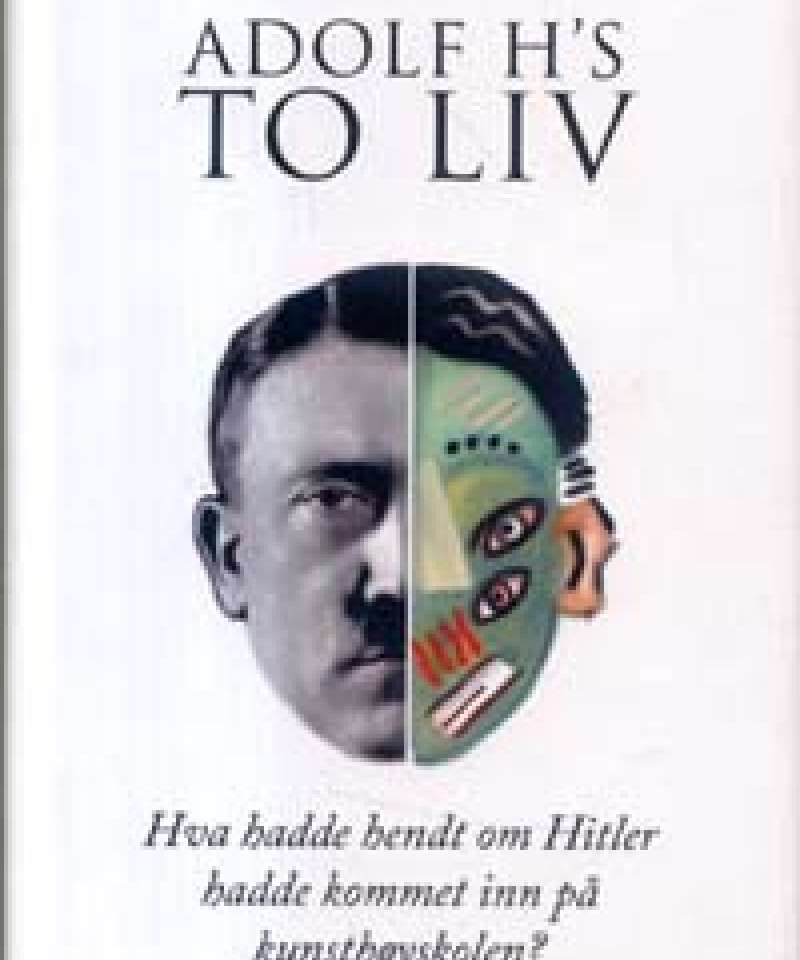 Adolf Hs to liv