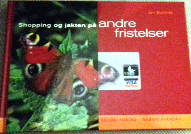 Shopping og jakten på andre fristelser