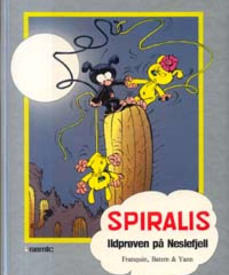 Spiralis - Ildprøven på Neslefjell