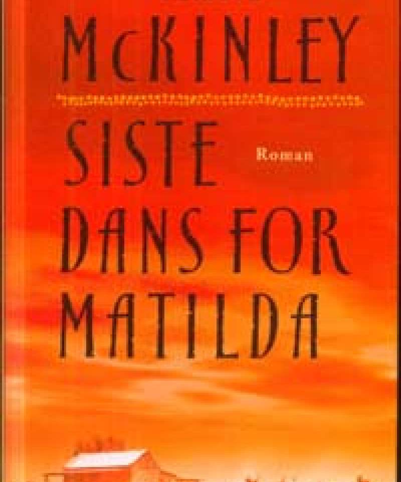 Siste dans for Matilda