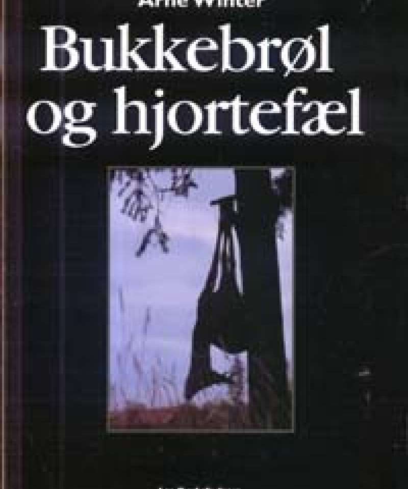 Bukkebrøl og hjortefæl