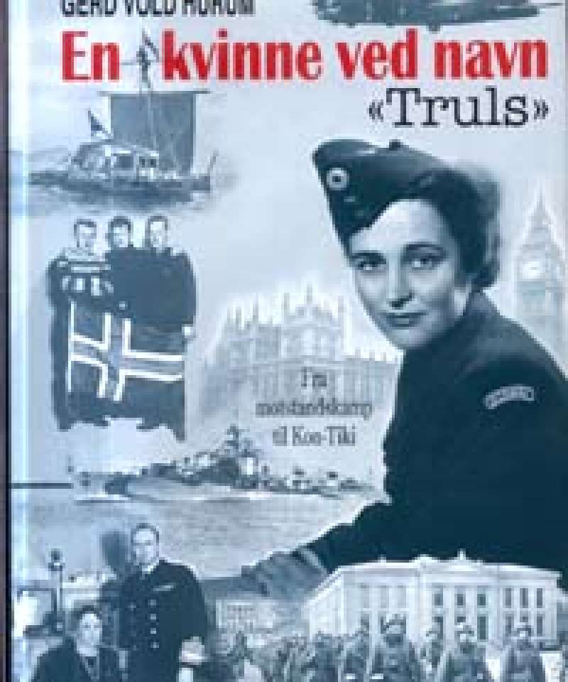 En kvinne ved navn «Truls»
