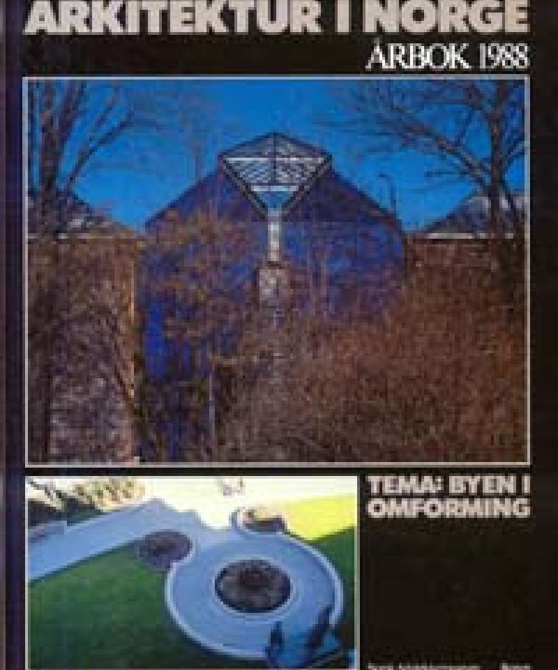 Arkitektur i Norge - årbok 1988