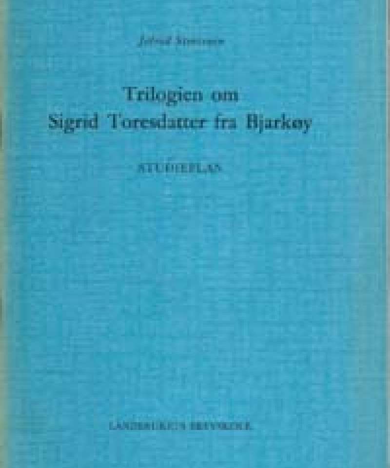 Triologien om Sigrid Toresdatter fra Bjarkøy