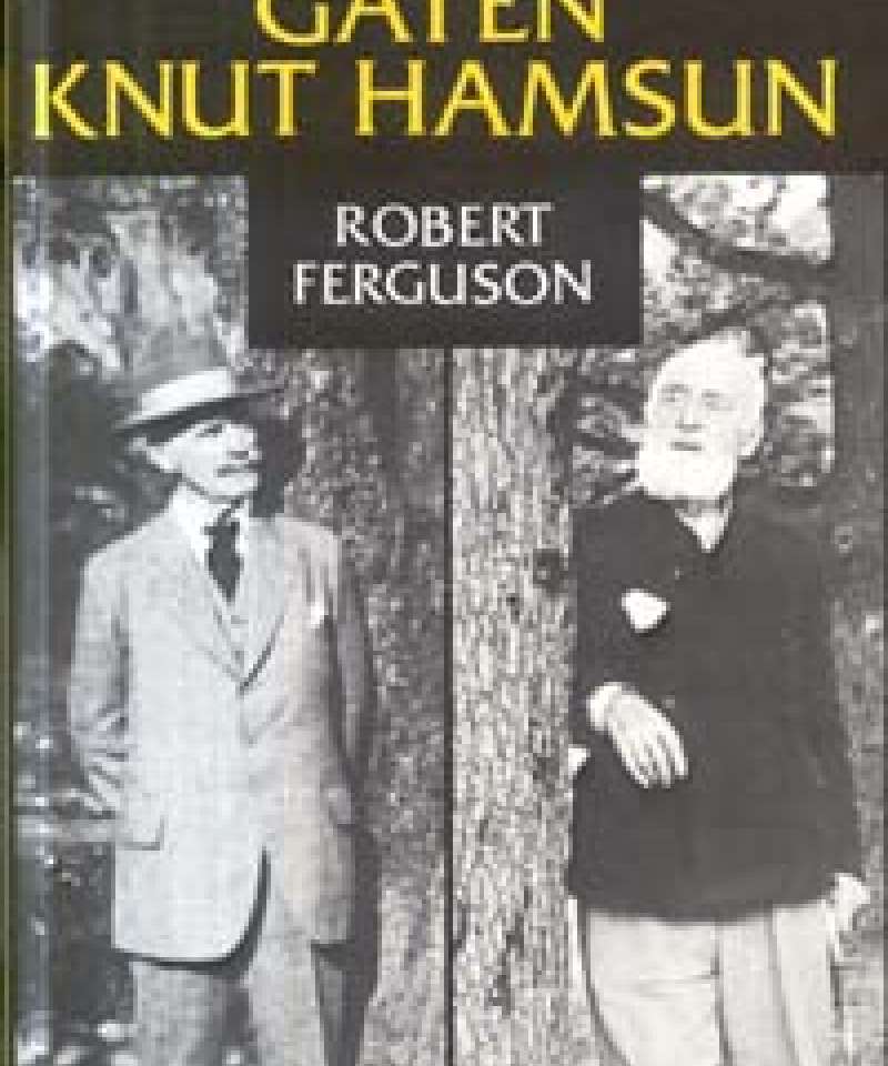 Gåten Knut Hamsun