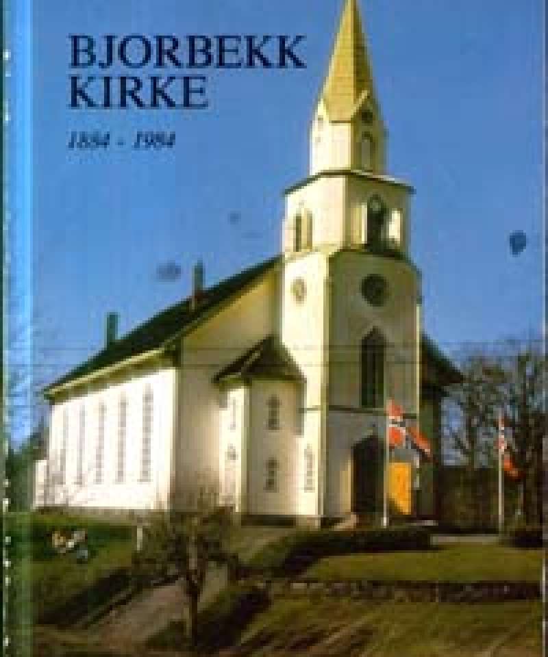 Bjorbekk kirke 1884 - 1984