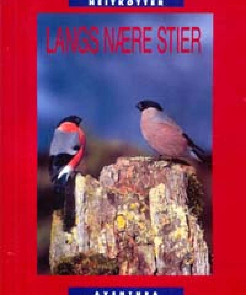 Langs nære stier