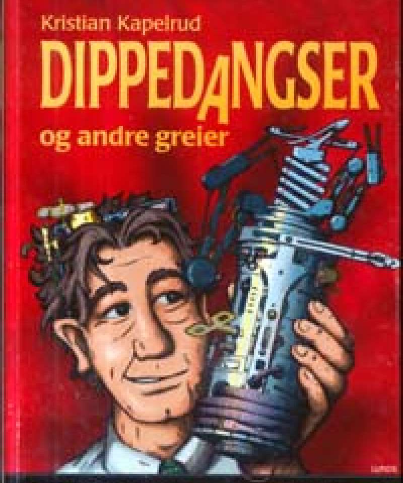 Dippedangser og andre greier