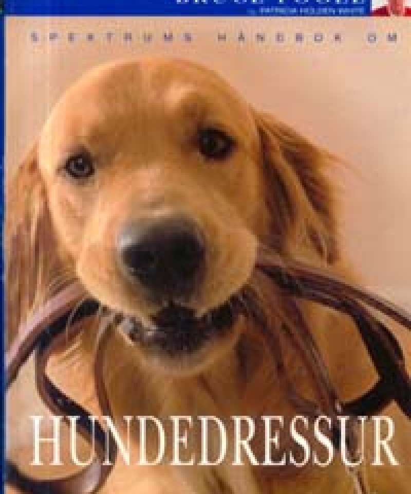 Spektrums håndbok om Hundedressur