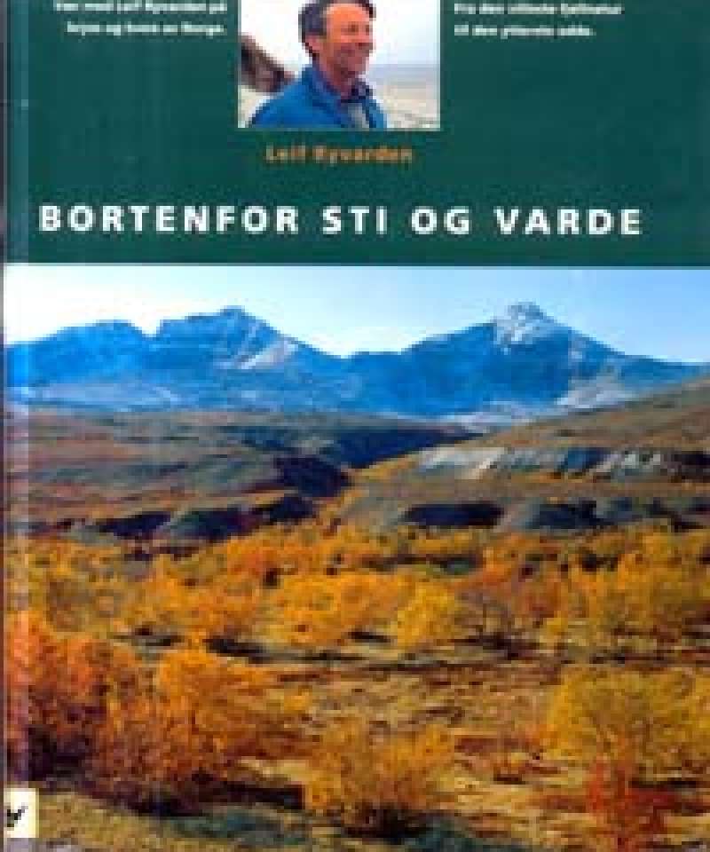 Bortenfor sti og varde