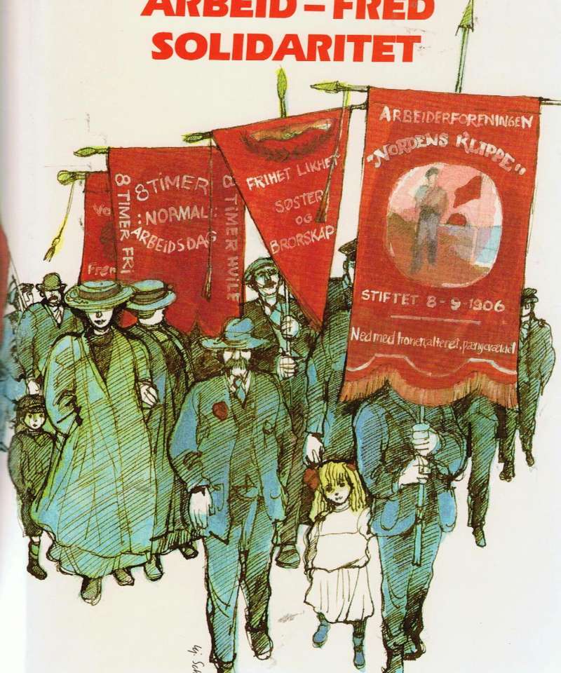 Arbeid - Fred Solidaritet III