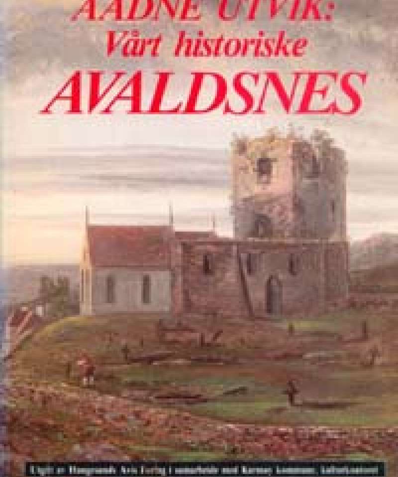 Vårt historiske Avaldsnes