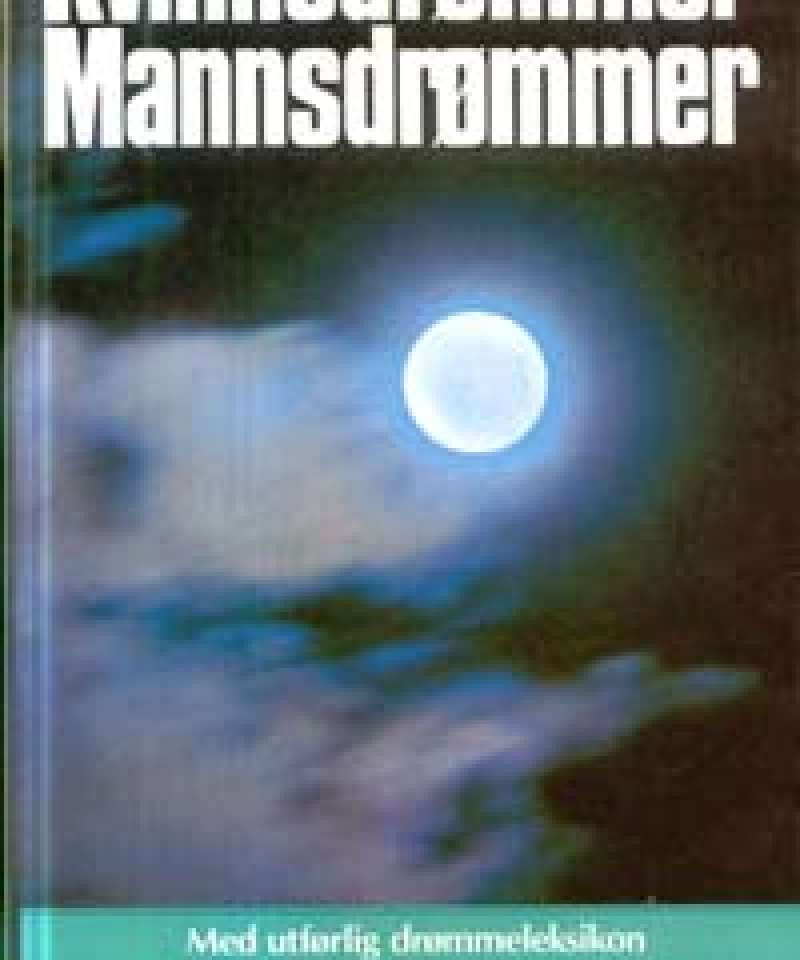 Kvinnedrømmer Mannsdrømmer 