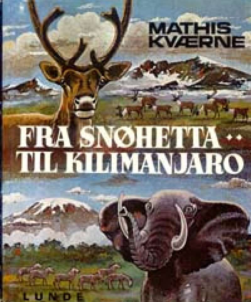 Fra Snøhetta til Kilimanjaro