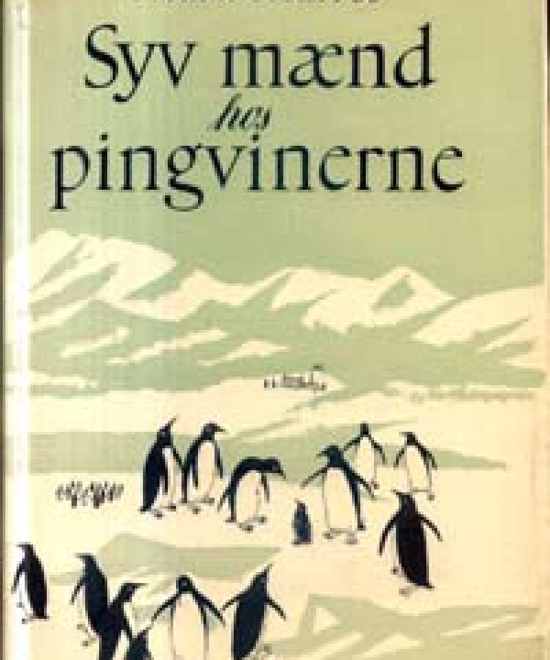 Syv mænd hos pingvinerne