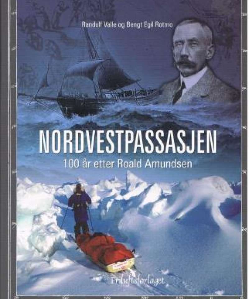Nordvestpassasjen - 100 år etter Roald Amundsen