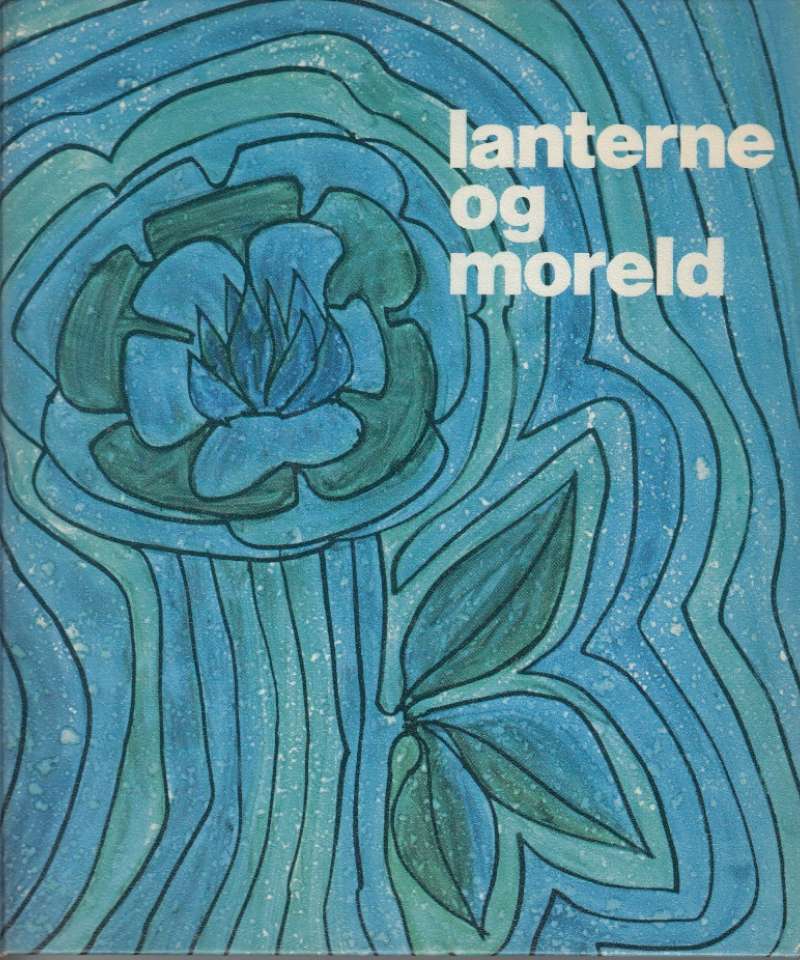 Lanterne og moreld