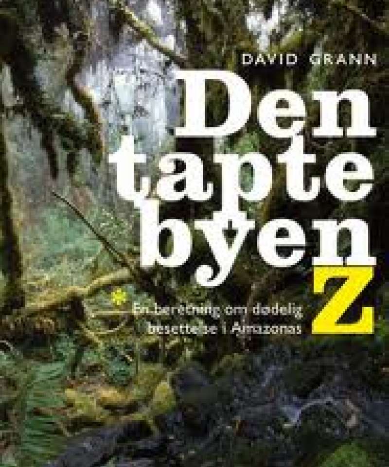 Den tapte byen z