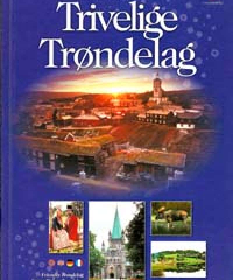 Trivelige Trøndelag