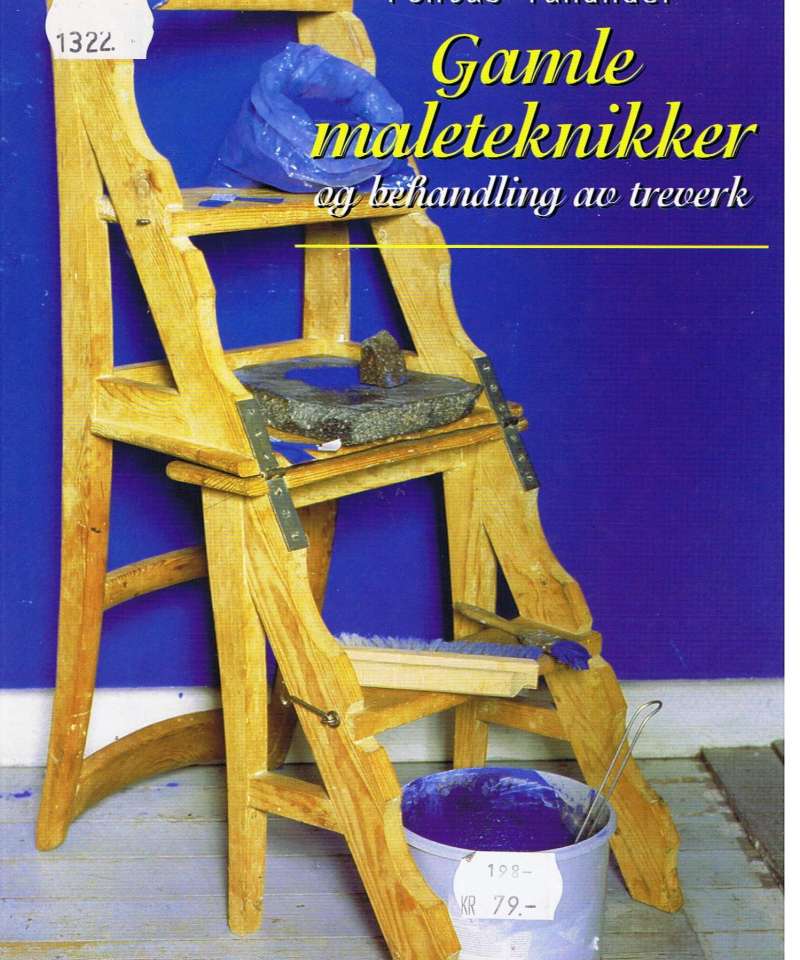 Gamle maleteknikker