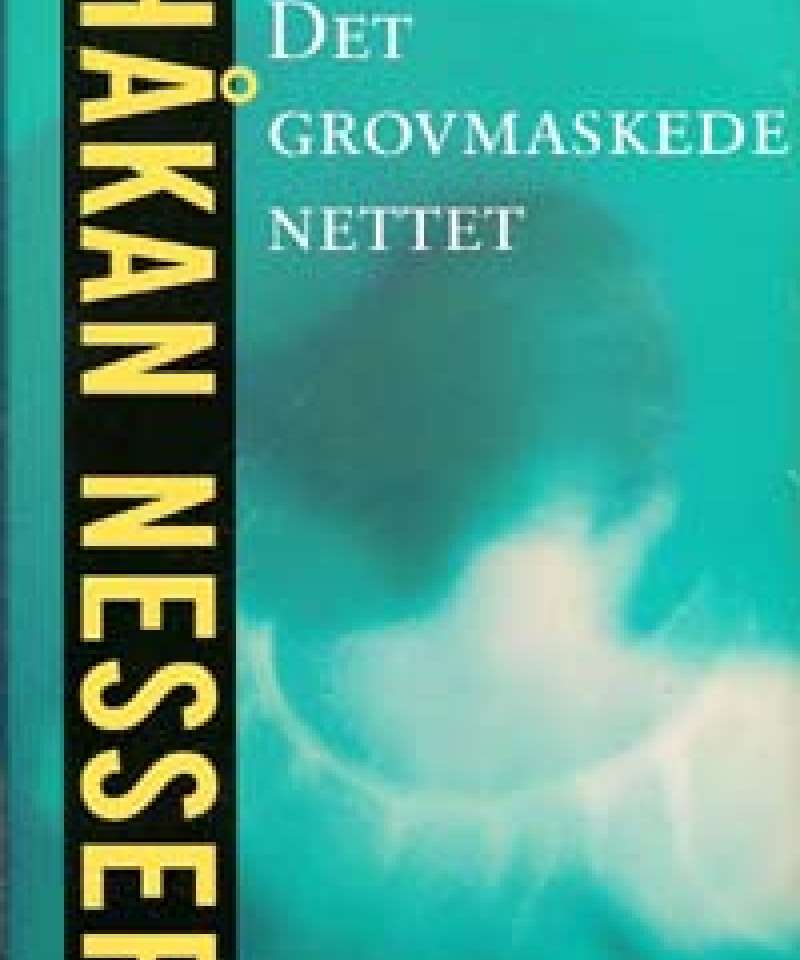 Det grovmaskede nettet