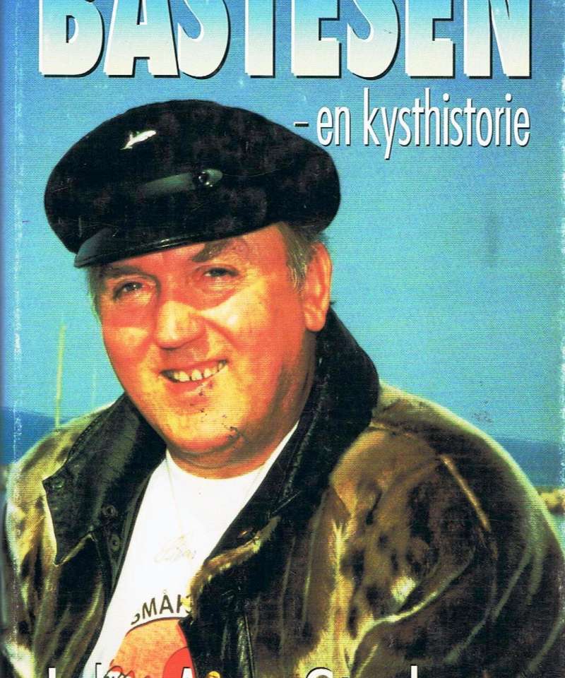 Bastesen - en kysthistorie