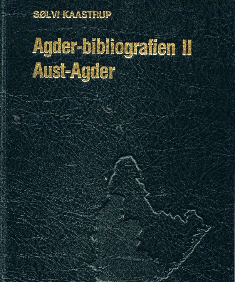 Agder-bibliografien II Aust-Agder