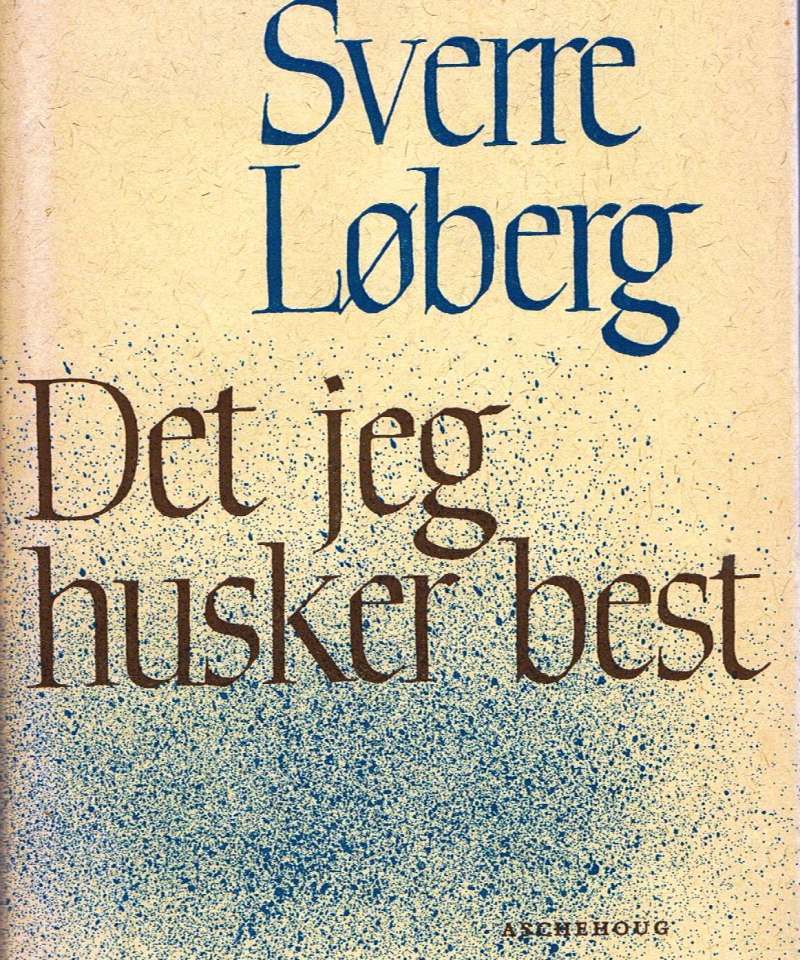 Det jeg husker best