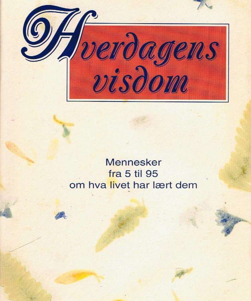 Hverdagens visdom