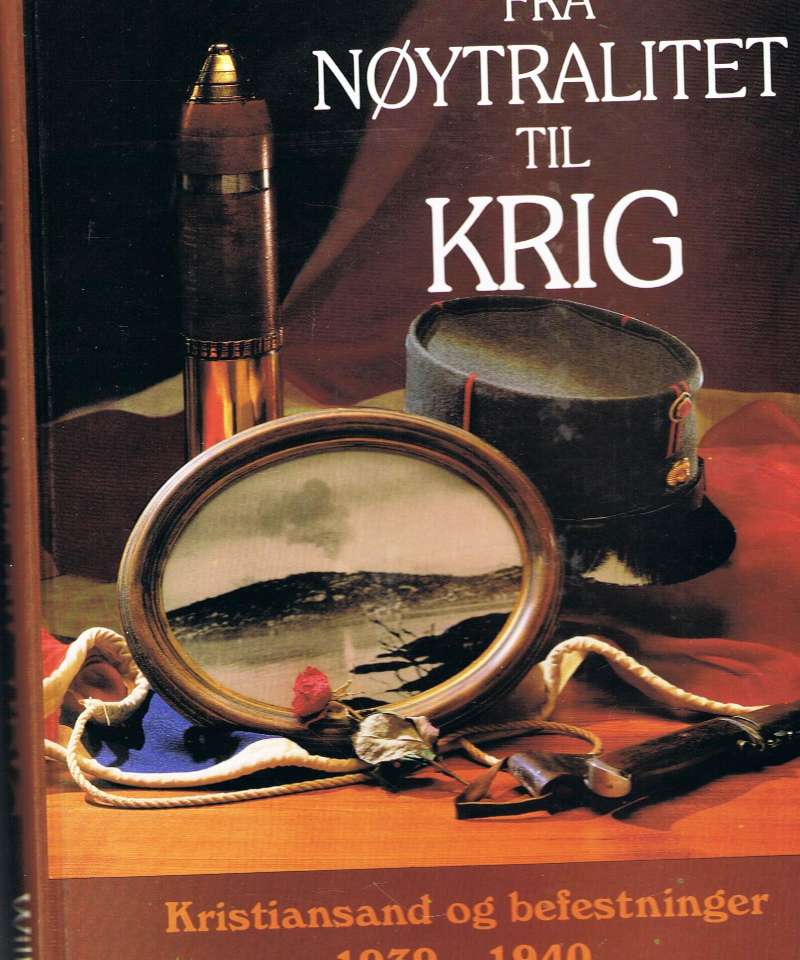 Fra nøytralitet til krig