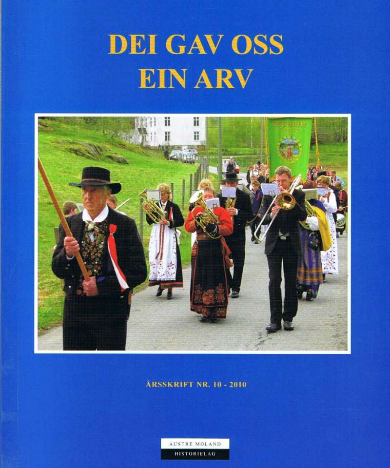 Dei gav oss ein arv - 2010