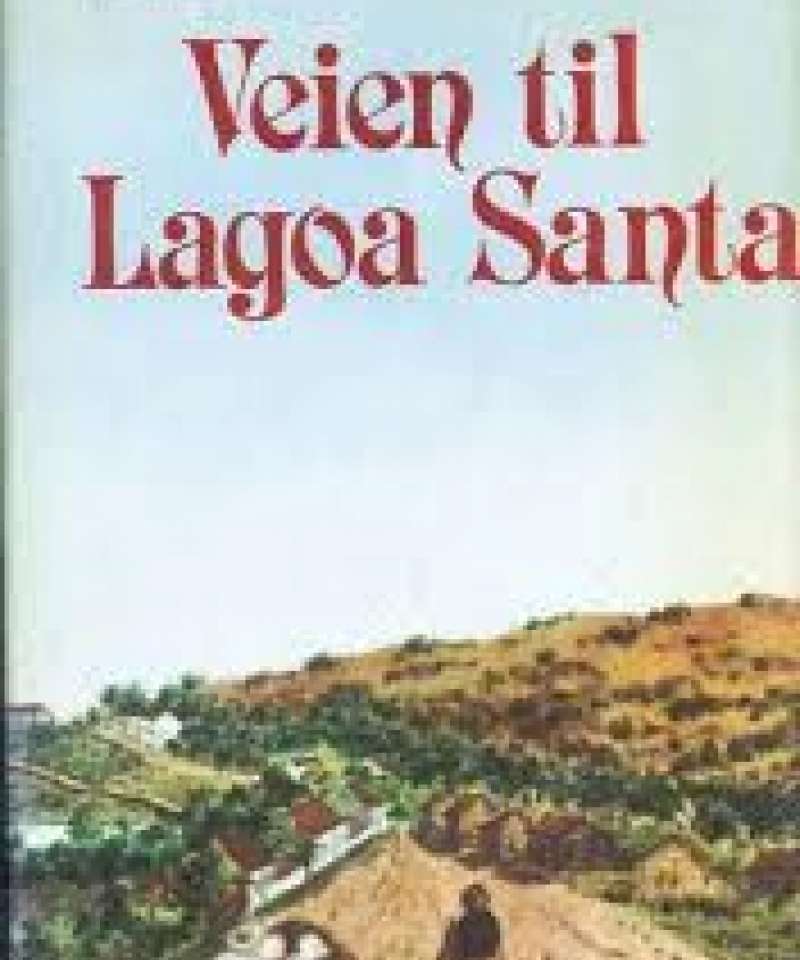 Veien til Lagoa Santa