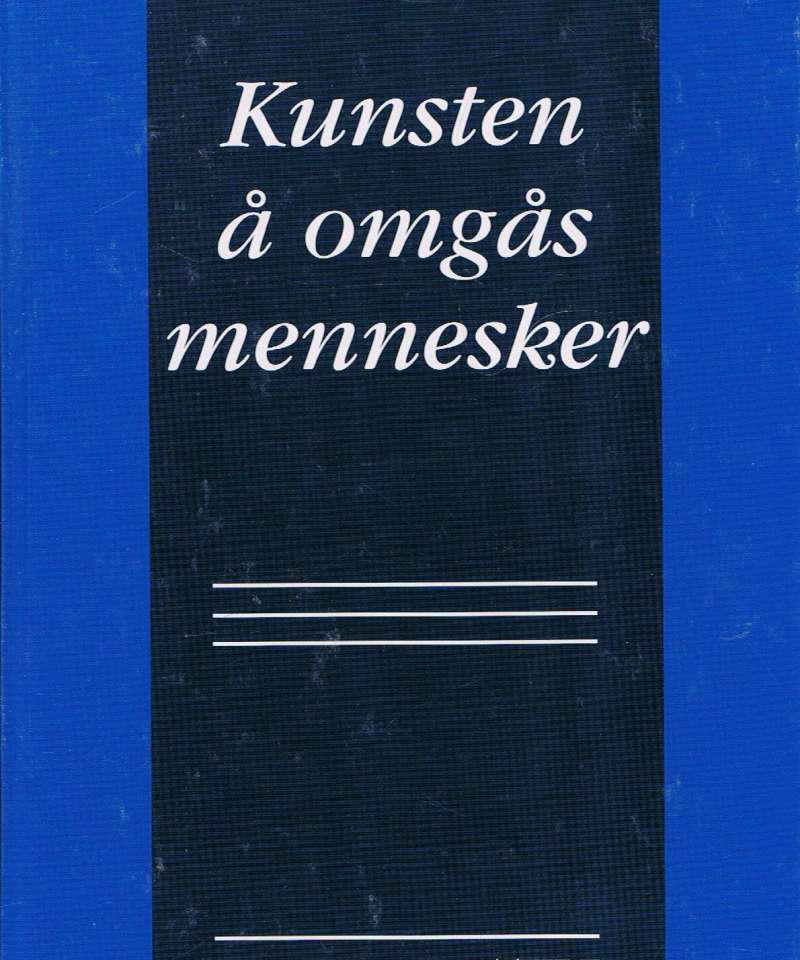 Kunsten å omgås mennesker