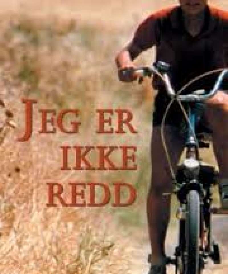 Jeg er ikke redd