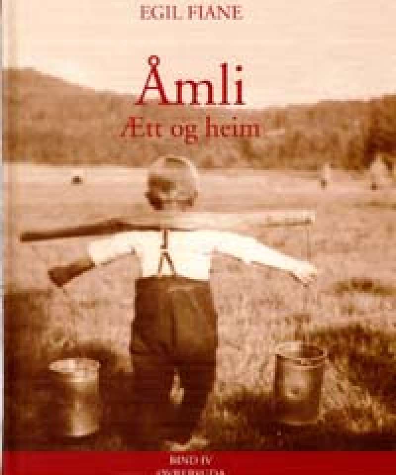 Åmli - Ætt og heim