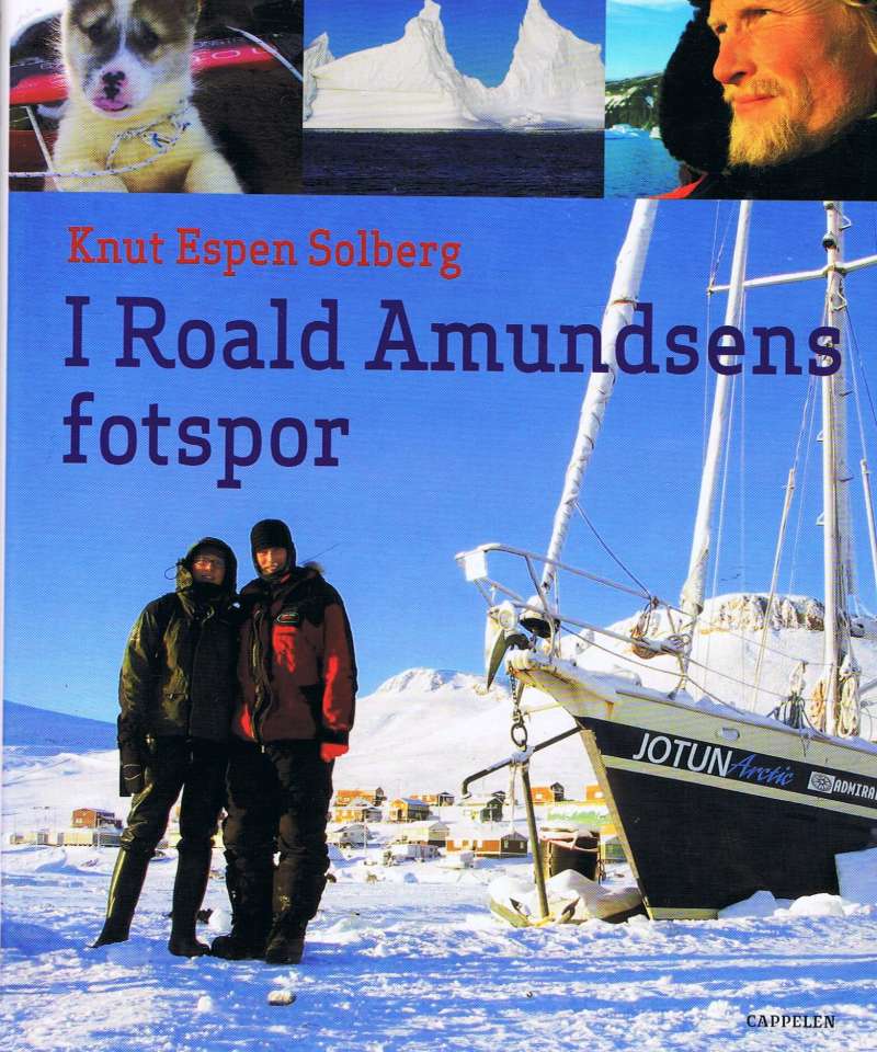 I Roald Amundsens fotspor