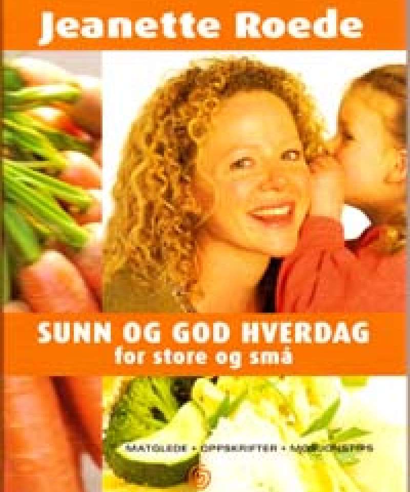 Sunn og god hverdag for store og små