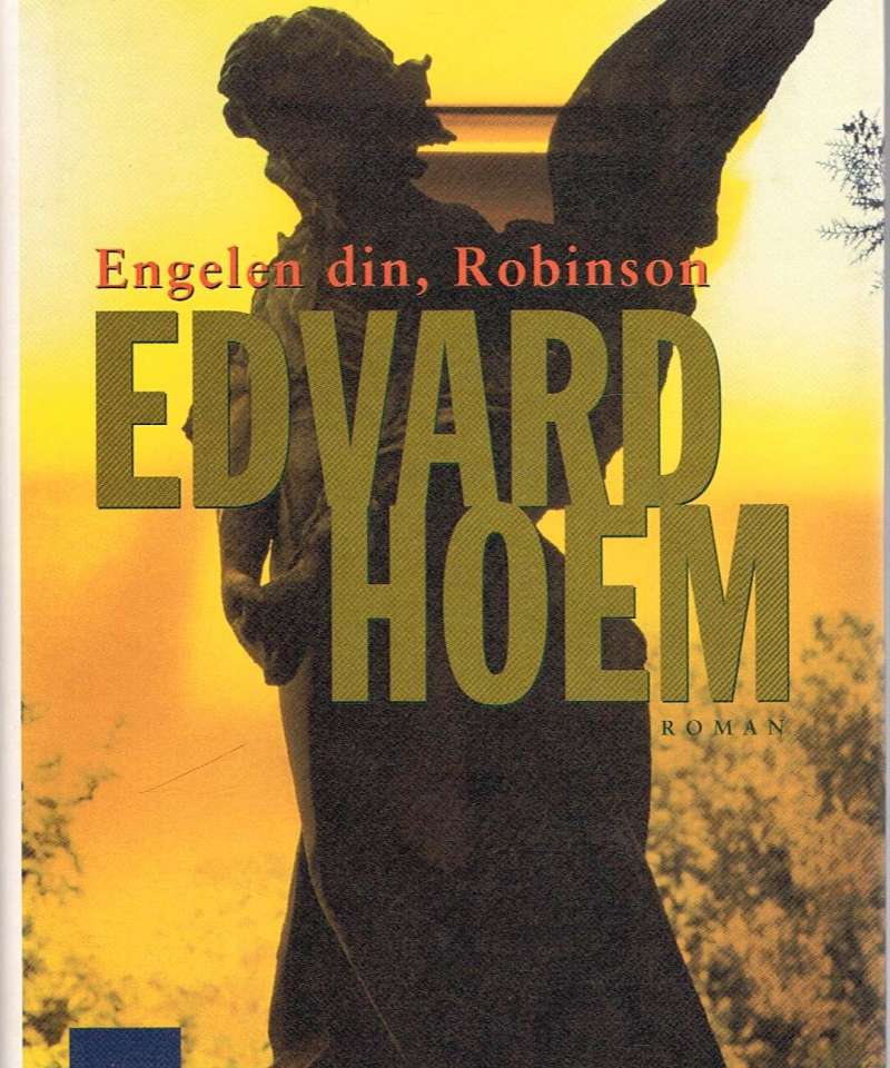 Engelen din, Robinson
