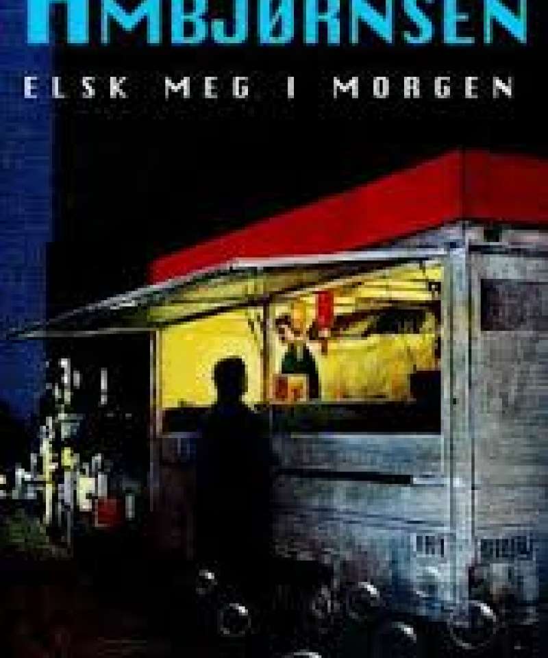 Elsk meg i morgen