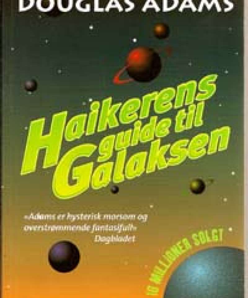 Haikerens guide til galaksen