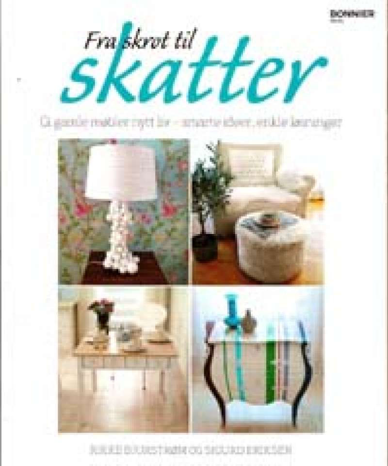 Fra skrot til skatter