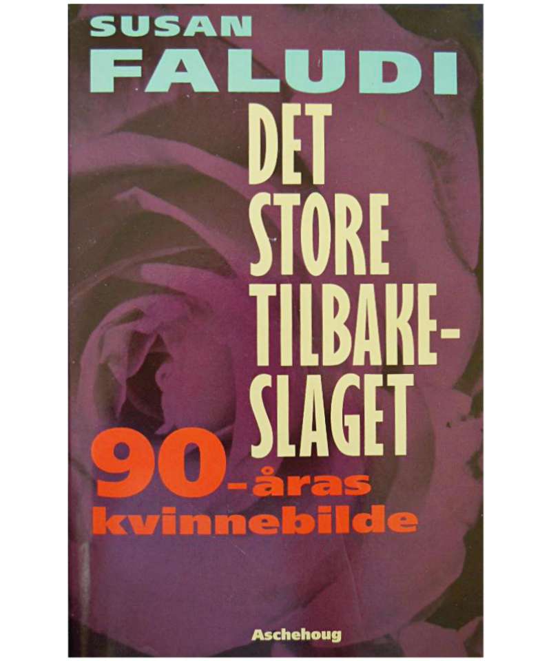 Det store tilbakeslaget - 90-åras kvinnebilde